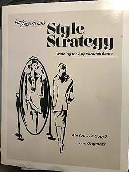 Style Strategy/Jane Segerstrom、スタイル Amazon.co.jp: Style Strategy: Winning the Appearance Game
